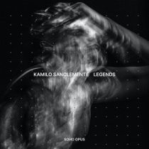Kamilo Sanclemente – Legends