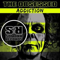The Obsessed – Addiction