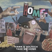 Voltech, HAWK. – Take Me Home – Extended Mix