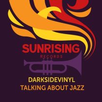 Darksidevinyl – Talking About Jazz (Original Mix)