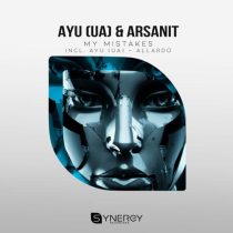 Arsanit, AYU (UA) – My Mistakes