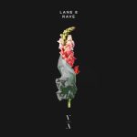 Lane 8 – Rave
