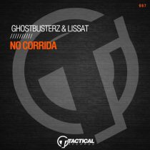 Lissat, Ghostbusterz – No Corrida