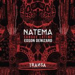 Natema, Edson Denizard – Sangue Latino feat. Edson Denizard