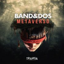 Band&dos – Metaverso