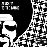 Aternity – To The Music (Extended Mix)