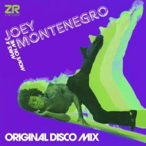 Dave Lee ZR, Joey Montenegro – Make A Move On Me (Original Disco Mix)