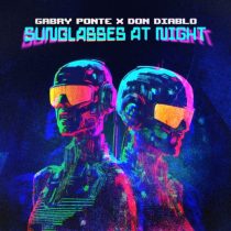 Don Diablo, Gabry Ponte – Sunglasses At Night (Extended Mix)