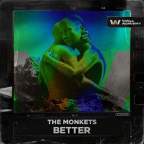 The Monkets – Better