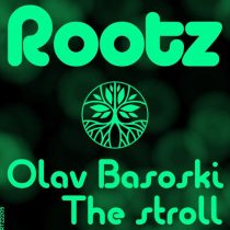 Olav Basoski – The Stroll
