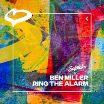 Ben Miller (Aus) – Ring The Alarm (Extended Mix)