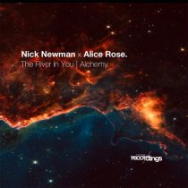 Alice Rose, Nick Newman – The River of You | Alchemy