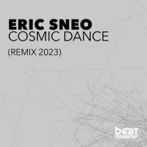 Eric Sneo – Cosmic Dance (Remix 2023)