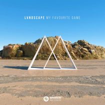 LVNDSCAPE – My Favourite Game (Extended Mix)