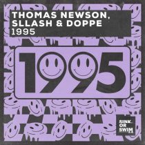 Sllash & Doppe, Thomas Newson – 1995 (Extended Mix)