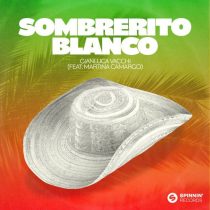 Martina Camargo, Gianluca Vacchi – Sombrerito Blanco (feat. Martina Camargo)