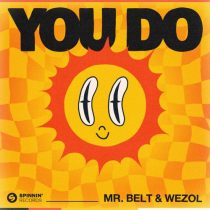 Mr. Belt & Wezol – You Do (Extended Mix)