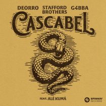 Stafford Brothers, G4BBA, Deorro & Ale Kuma – Cascabel (feat. Alé Kumá, G4bba) [Extended Mix]