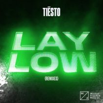 Tiesto – Lay Low (Remixes)
