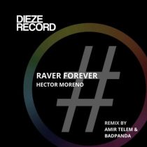 Hector Moreno – Raver Forever