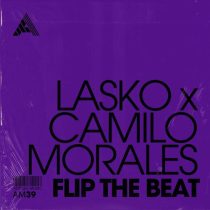 Lasko FR, CAMILO MORALES – Flip The Beat