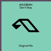 ANUQRAM – Don’t Stop