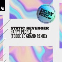 Static Revenger  – Happy People – Fedde Le Grand Remix