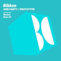 Rikken – Sine Party / Prototype