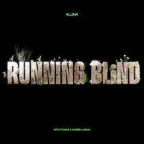 Aluna, Tchami, Kareen Lomax – Running Blind feat. Tchami & Kareen Lomax