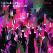 Nicholson, Ricky Nicholson – Good Times