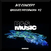 B&S Concept – GROOVES PATCHWORK #2