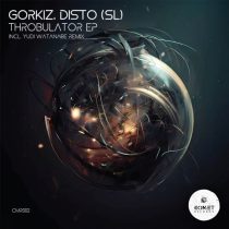 Disto (SL), Gorkiz – Throbulator