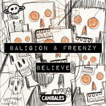 Baligion, Freenzy Music – Believe