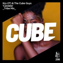 The Cube Guys, Kry (IT) – Candela