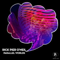 Rick Pier O’Neil – Parallel World