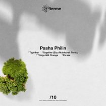 Pasha Philin – 10 / Pasha Philin, Etzu Mahkayah