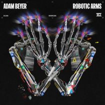 Adam Beyer – Robotic Arms
