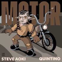 Quintino, Steve Aoki – Motor