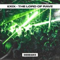 EXIX – The Lord of Rave