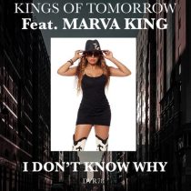 Marva King, Kings Of Tomorrow – I Don’t Know Why – Sandy Rivera Classic Mix