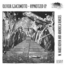 Olivier Giacomotto – Hypnotized EP