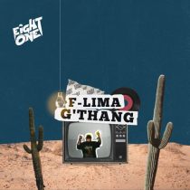 F-Lima – G’Thang