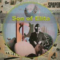 Son of Elita – Eli.sound Presents: Son of Elita From VENEZUELA