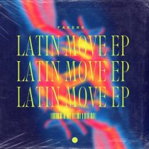 fakers, Efren Valdivia – Latin Move EP