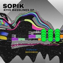 Sopik – Kyiv Basslines EP
