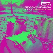 Groove Armada – Superstylin’ (Smokey Bubblin’ B Extended Remix)