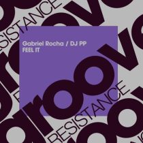 DJ PP, Gabriel Rocha – Feel It