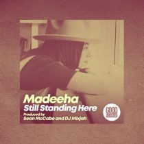 Sean McCabe, Madeeha Mubarak, DJ Mixjah – Still Standing Here