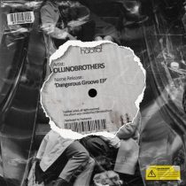 Ollinobrothers – Dangerous Groove EP