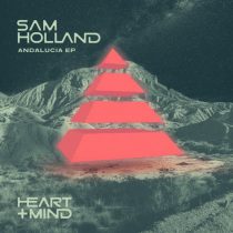 Sam Holland – Andalucia EP